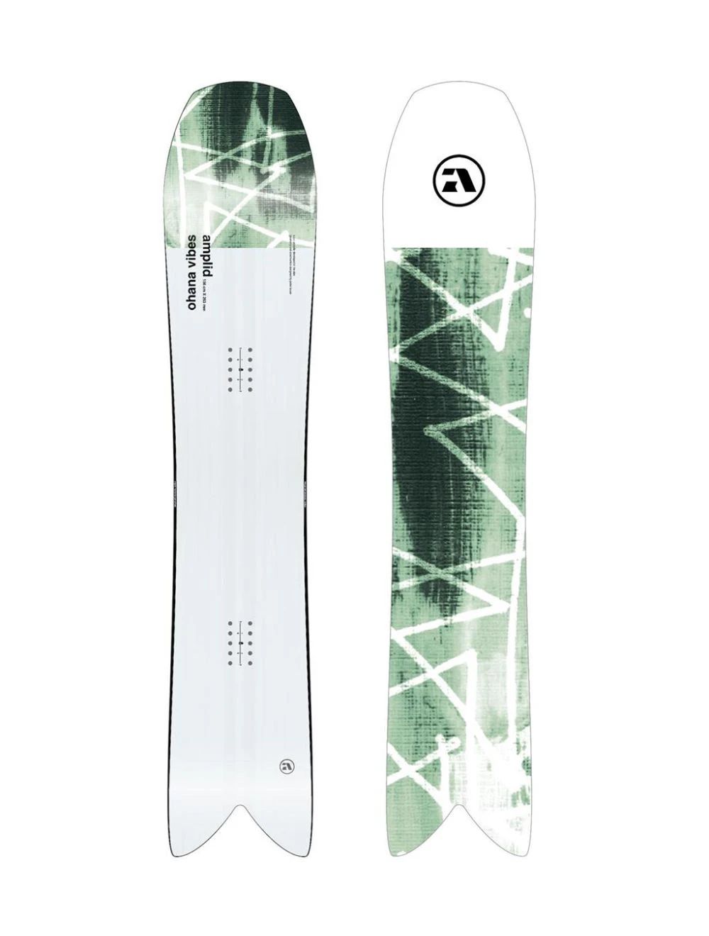 That is a Snowboard; Amplid Ohana Vibes
